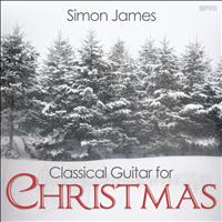 Simon James - Classical Guitar for Christmas