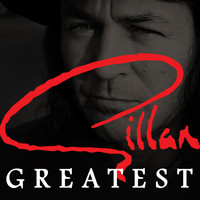 Gillan - Greatest