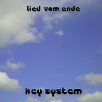 Key System - Lied vom Ende