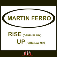 Martin Ferro - Rise Up