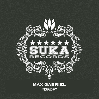 Max Gabriel - Drop