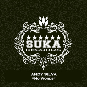 Andy Silva - No Words