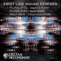 First Line Squad - First Line Squad Remixed