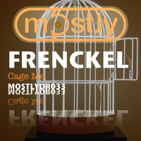 Frenckel - Cage Me