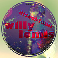 Willy Lomis - Discoblume