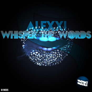 Alexxi - Whisper the Words