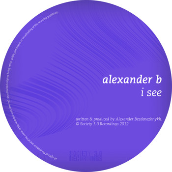 Alexander B - I See
