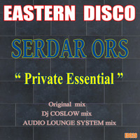 Serdar Ors - Private Essential