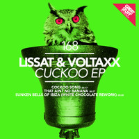 Lissat & Voltaxx - Cuckoo