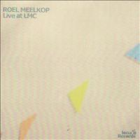 Roel Meelkop - Live at LMC - Single