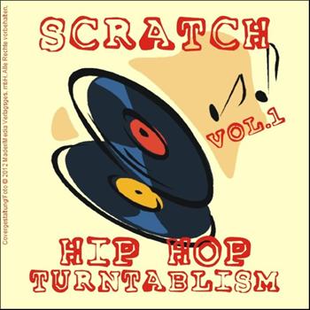 Various Artists - Scratch - Hip Hop Turntablism, Vol.1