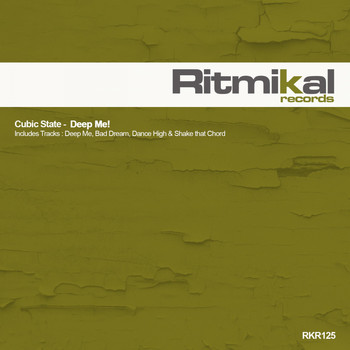 Cubic State - Deep Me!
