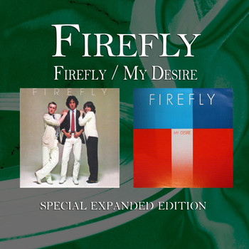 firefly - Firefly / My Desire (Special Expanded Edition)