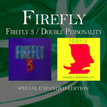 Firefly - Firefly 3 / Double Personality (Special Expanded Edition)