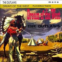 The Outlaws - Dream of the West