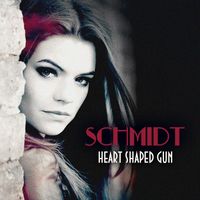 FEMME SCHMIDT - Heart Shaped Gun