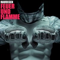 Haudegen - Feuer und Flamme - EP