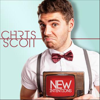 Chris Scott - New Intentions