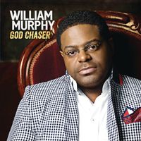 William Murphy - God Chaser