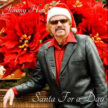 Jimmy Hall - Santa for a Day