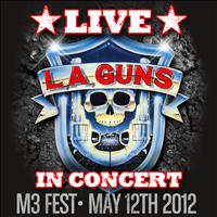 L.A. Guns - Live in Concert
