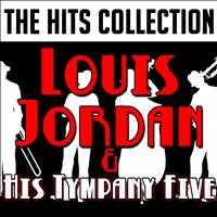 Louis Jordan and his Tympany Five - The Hits Collection