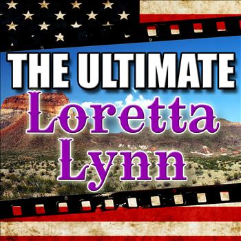 Loretta Lynn - The Ultimate Loretta Lynn (Live)