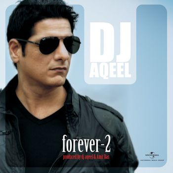 DJ Aqeel - Forever - 2