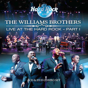 The Williams Brothers - Live At the Hard Rock Part 1