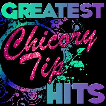 Chicory Tip - Greatest Hits: Chicory Tip