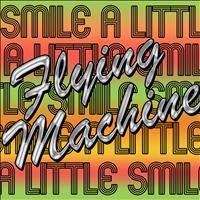 Flying Machine - Smile a Little Smile - EP