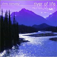 Chris Conway - River of Life