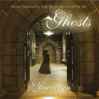 Llewellyn - Ghosts (Digitally Re-Mastered + Bonus) - Music Inspired By True Ghost Stories of the Uk