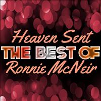 Ronnie McNeir - Heaven Sent - The Best of Ronnie Mcneir