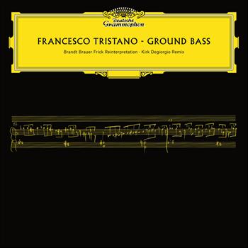 Francesco Tristano - Ground Bass (Remixes)