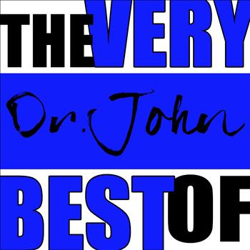 Dr. John - The Very Best of Dr. John