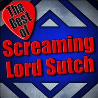 Screaming Lord Sutch - The Best of Screaming Lord Sutch