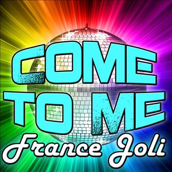 France Joli - Come to Me - EP