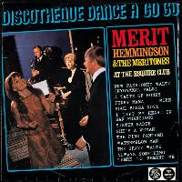 Merit Hemmingson - Discotheque Dance A Go Go - At The Esquire Club