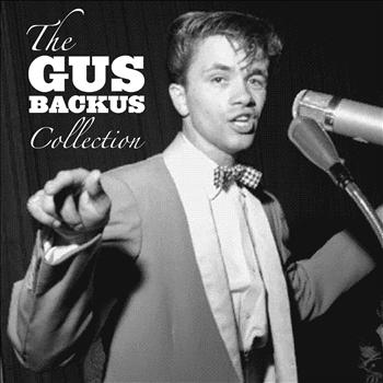 Gus Backus - The Gus Backus Collection