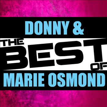 Donny Osmond | Marie Osmond - The Best of Donny & Marie Osmond