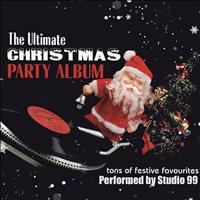 Studio 99 - The Ultimate Christmas Party Album