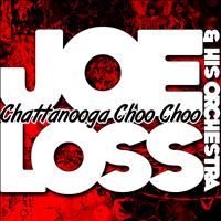 Joe Loss & His Orchestra - Chattanooga Choo Choo