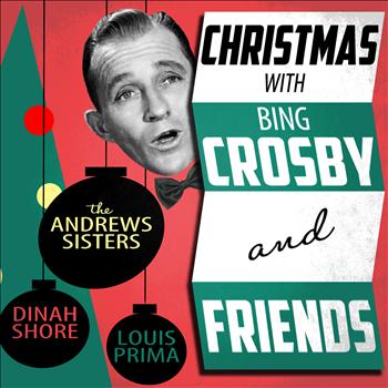 Various Artists - Christmas With Bing Crosby & Friends