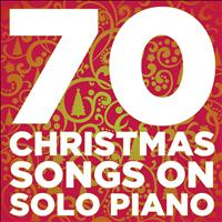 Christmas Piano Maestro - 70 Christmas Songs On Solo Piano