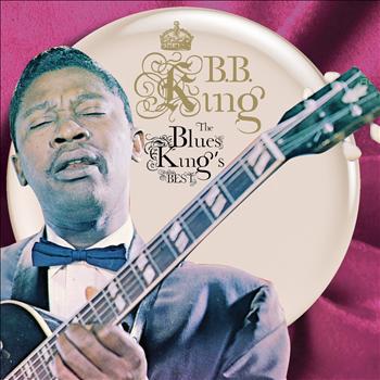 B.B. King - The Blues King's Best