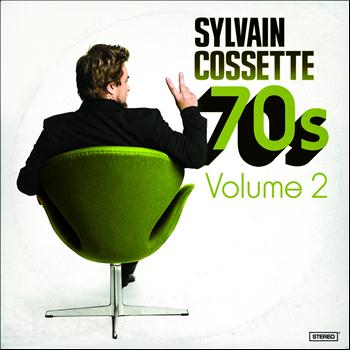 Sylvain Cossette - 70's Volume 2
