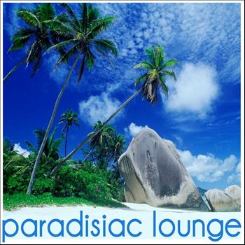 Various Artists - Paradisiac Lounge