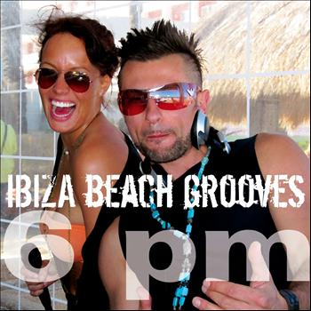 Various Artists - Ibiza Beach Grooves 6 pm