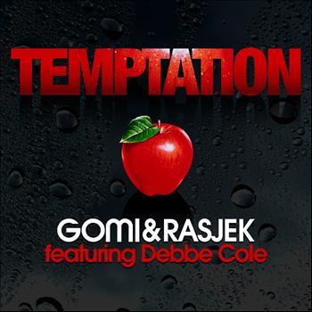 Gomi, Rasjek - Temptation